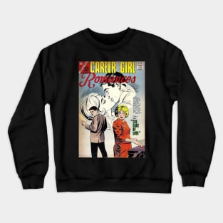 Vintage Romance Comic Book Cover - Career Girl Romances Crewneck Sweatshirt